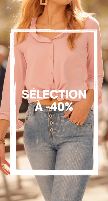 DERNIÈRES CHANCE -40% SOLDES